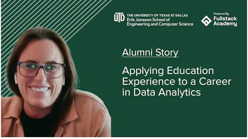 Alumni Story Applying Education Experience to a Career in Data Analytics FSA