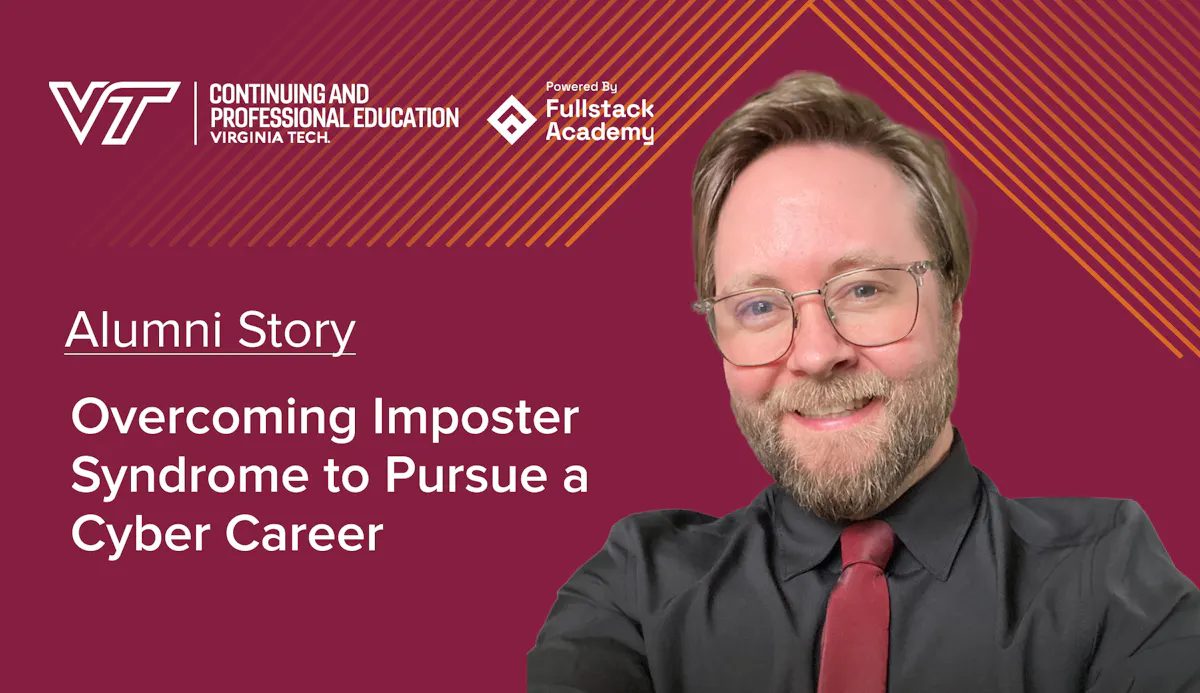Alumni Story Overcoming Imposter Syndrome to Pursue a Cyber Career