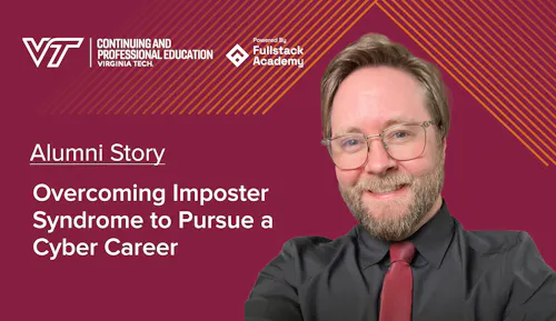 Alumni Story Overcoming Imposter Syndrome to Pursue a Cyber Career