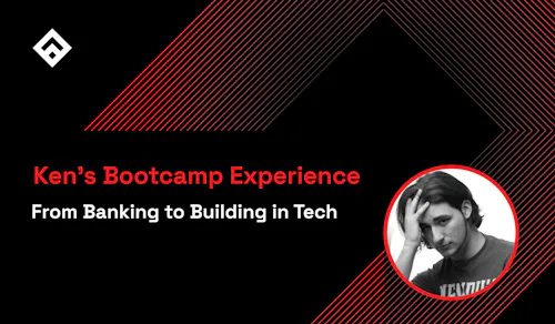 Ken's Bootcamp Experience at Fullstack Academy