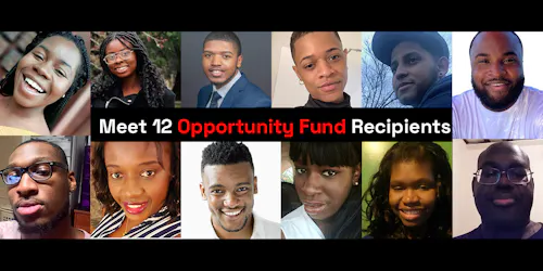 Meet 12 Opportunity fund recipients