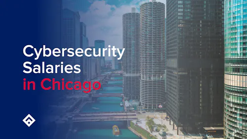 Cybersecurity Salaries in Chicago