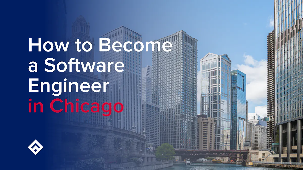 How to Become a Software Engineer in Chicago