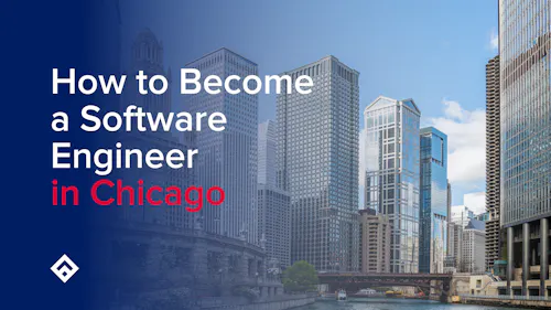 How to Become a Software Engineer in Chicago
