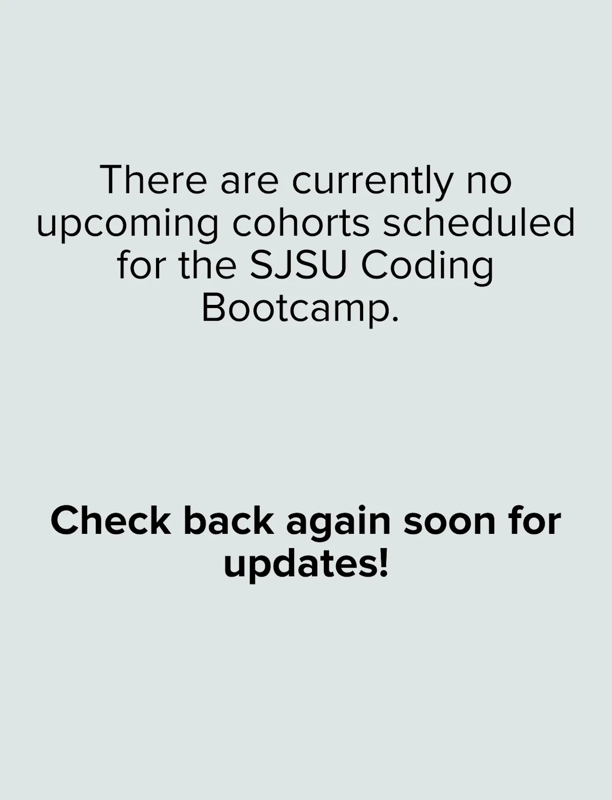 Upcoming Cohorts Placeholder SJSU Coding