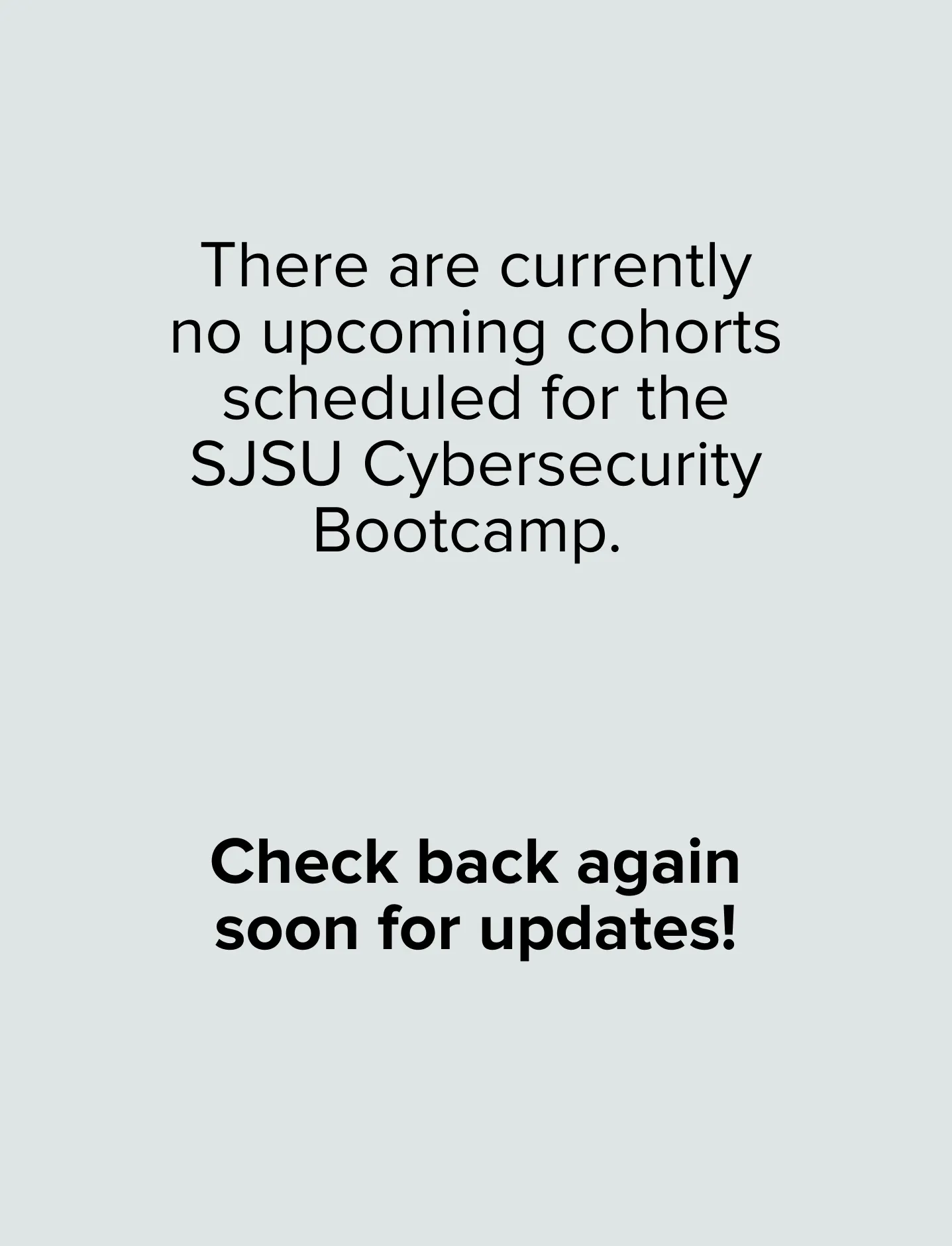 Upcoming Cohorts Placeholder SJS Cyber